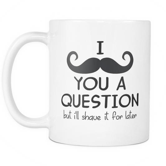I Mustache You A Question Mug - Monkey Duo ®